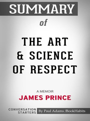 cover image of Summary of the Art & Science of Respect